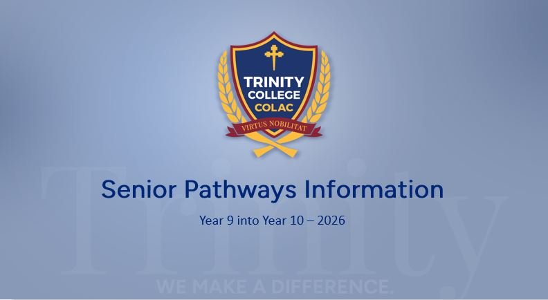 Senior Pathways Information - Year 9 into Year 10 2026